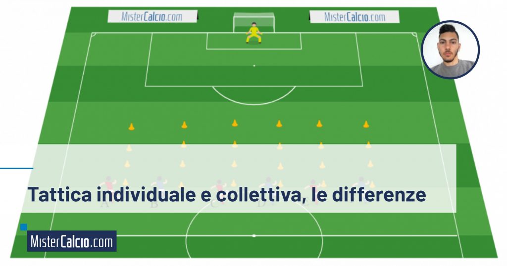 Tattica individuale e collettiva, le differenze