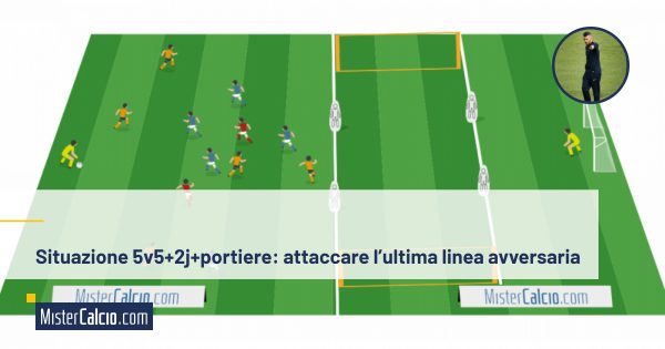 5v5 attaccare l'ultima linea avversaria